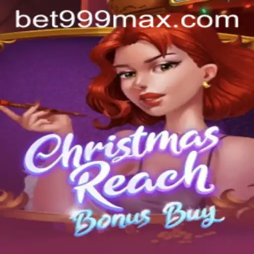 Exploring the Enchanting World of ChristmasReachBonusBuy and the BET999 Login Experience
