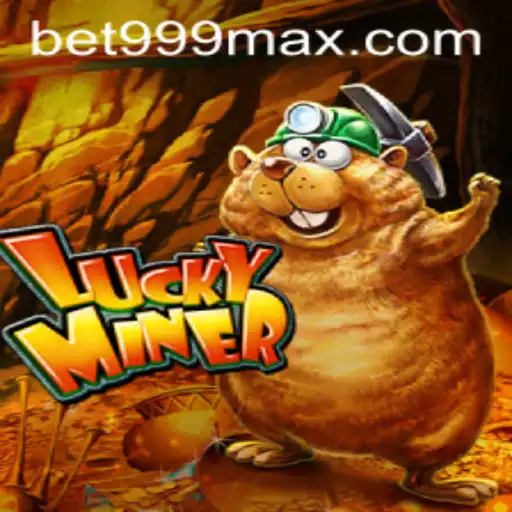Explore the Thrilling World of LuckyMiner: A Deep Dive into Game Mechanics and BET999 Login